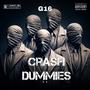 CRASH DUMMIES (Explicit)