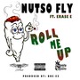 Roll Me Up (feat. Erase E) (Explicit)