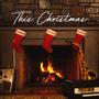 This Christmas (feat. Emery Mesich & Clay Banks)