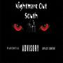 Nightmare Out South (Explicit)