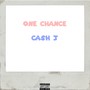 One Chance (Explicit)