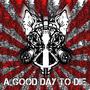 A Good Day to Die (Explicit)