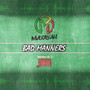 Bad Manners