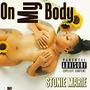 On My Body (Explicit)