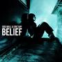 Belief (feat. Eric Bay)