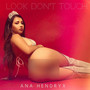 Look Don't Touch (Explicit)