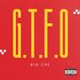 G•T•F•O (Explicit)