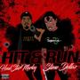 HIT & RUN (feat. Slime Dollaz) [Explicit]