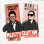 Rusty Guitar (Angger Dimas Remix)