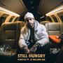 Still Hungry (feat. JF Million Air) [Explicit]