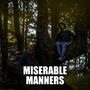 Miserable Manners (feat. NUNNE)