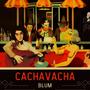 Cachavacha