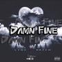 Damn Fine (Explicit)