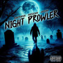 Night Prowler (Explicit)