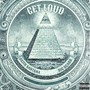 Get Loud (Explicit)