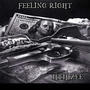 feeling right (Explicit)