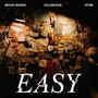 Easy (feat. Calabasas & *ATOM) [Explicit]