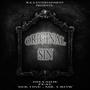 Original Sin (feat. Hillside Banger, Sek 1 & Mr. Crow) [Explicit]