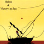 Helms/Victory at Sea