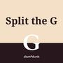 Split the G (Explicit)