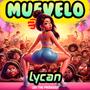 MUEVELO (feat. Lycan)