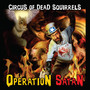 Operation Satan (Explicit)