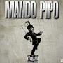 El Mando Pipo (Bravos) [Explicit]