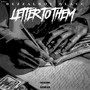 Letter To Them (Explicit)