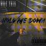 Hold Me Down (Explicit)