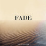 Fade (Preview)