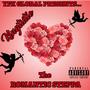 THE ROMANTIC STEPPA (Explicit)