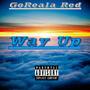 Way Up (Explicit)