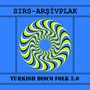 Turkish Disco Folk 2.0
