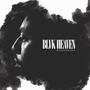 BLVK HEAVEN (DELUXE)