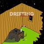 Drifting (Explicit)