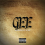 Gee (Explicit)