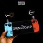 The Switch Up (Explicit)