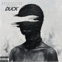 Duck (feat. Walkdownbando) [Explicit]