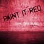 Paint It Red (Grime Trap Remix) [Instrumental]