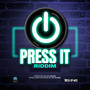 Press It Riddim (Explicit)