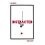 Distracted (feat. Holyhart)