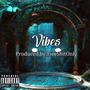 Vibes (Explicit)