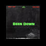 Been Down (feat. VickTuff) [Explicit]