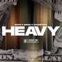 Heavy (feat. Smob SL & Soar) [Explicit]