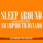 Sleep Around (feat. David Maxwell)