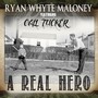 A Real Hero (feat. Cali Tucker)