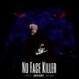 No Face Killer (Explicit)