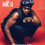 Mic G (Explicit)