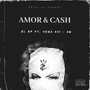 Amor & Cash (Explicit)