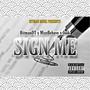 Sign Me (Explicit)